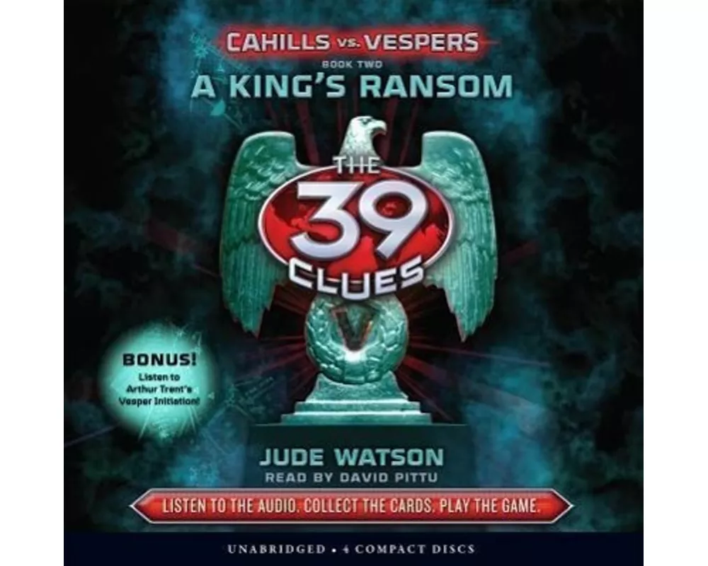 A King's Ransom (the 39 Clues: Cahills vs. Vespers, Book 2)
