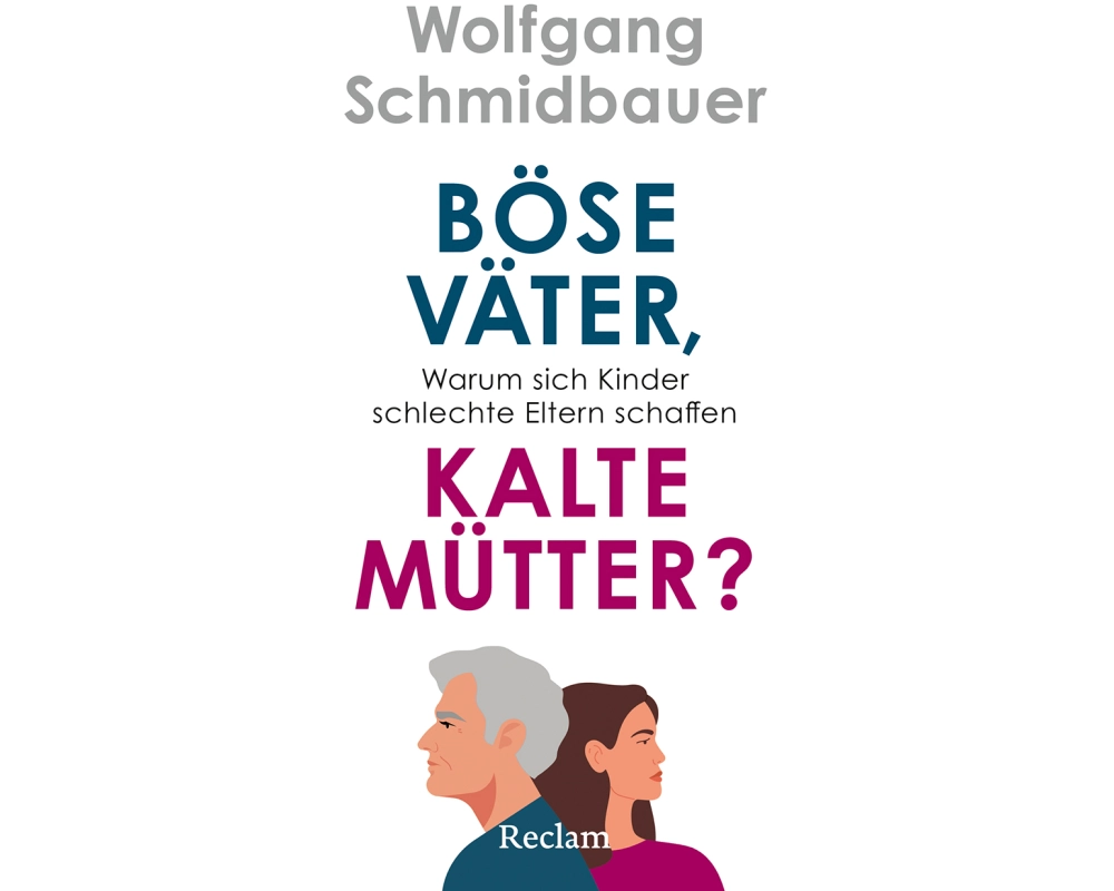 Böse Väter, kalte Mütter?