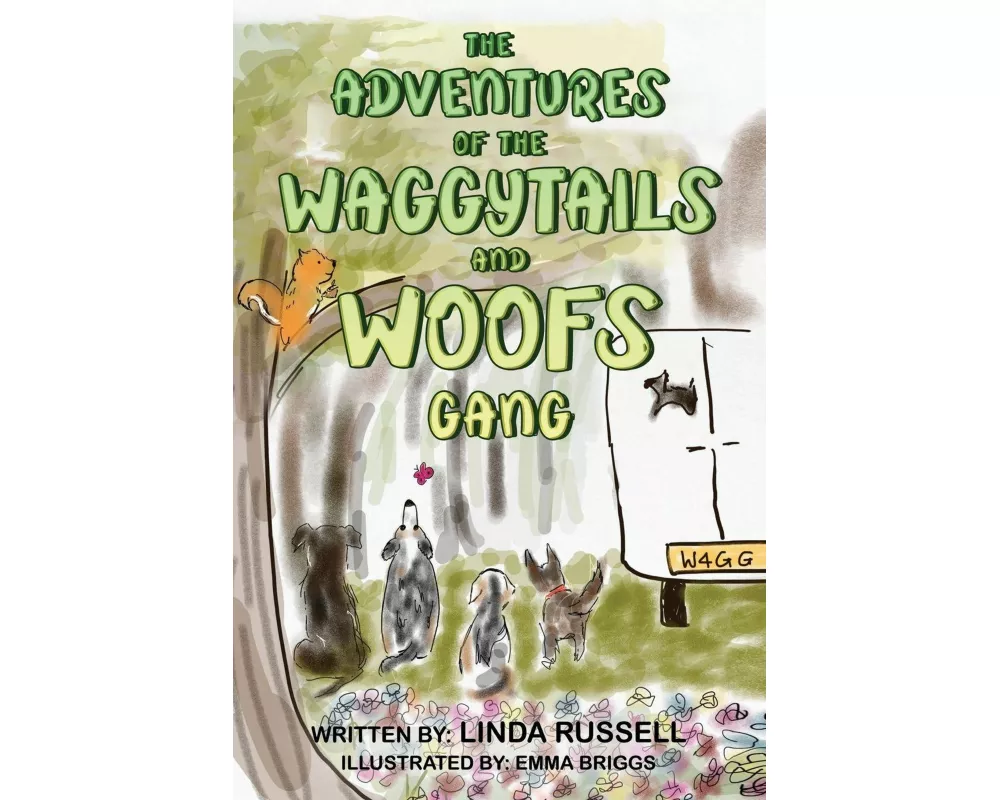The Adventures of the WaggyTails and Woofs Gang