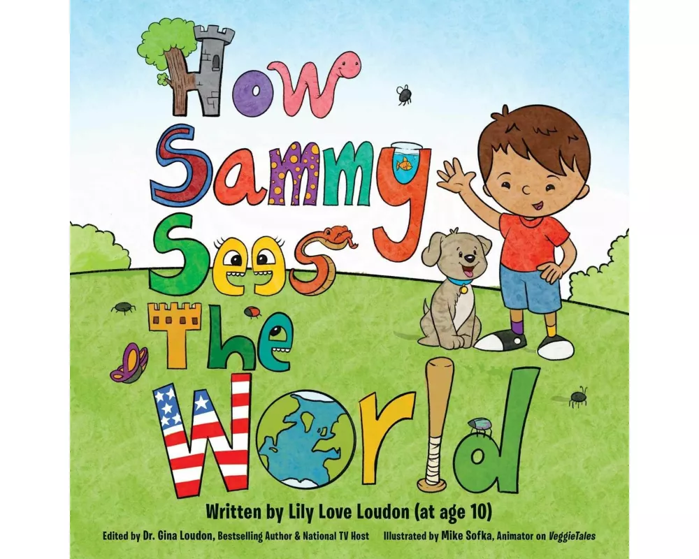 How Sammy Sees the World