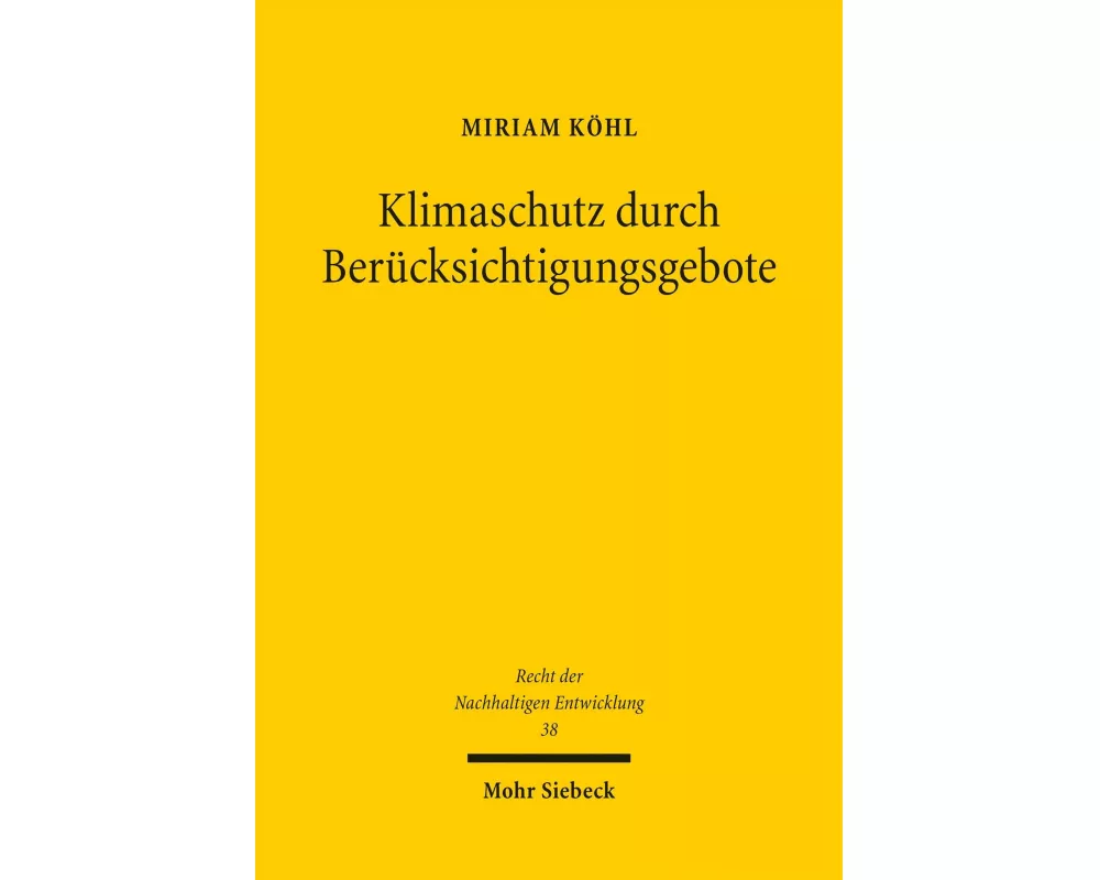 Klimaschutz durch Berücksichtigungsgebote