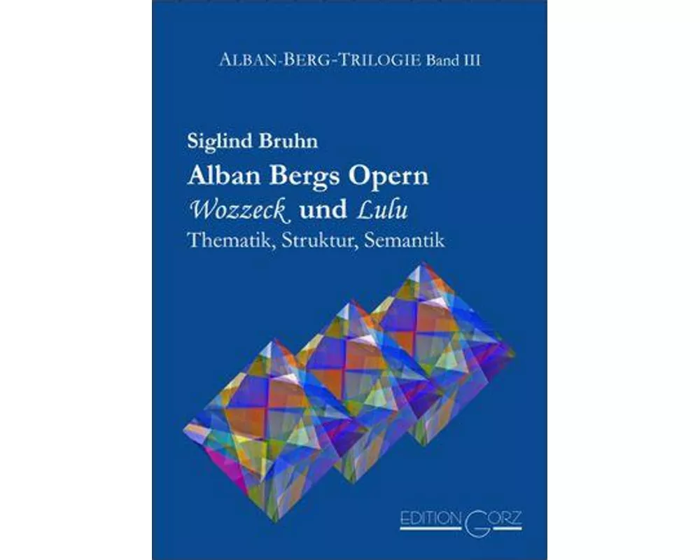 Alban Bergs Opern Wozzeck und Lulu