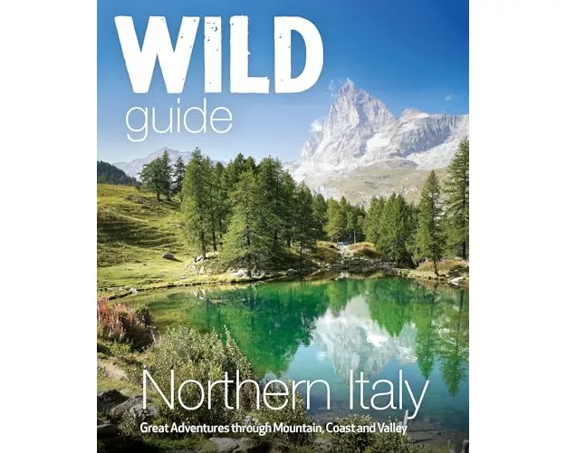 Wild Guide Northern Italy