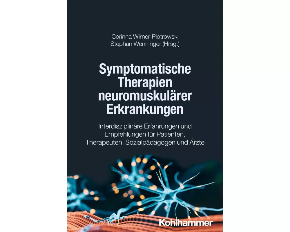 Symptomatische Therapien neuromuskulärer Erkrankungen