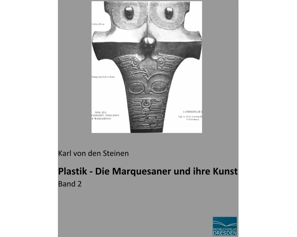 Plastik - Die Marquesaner und ihre Kunst