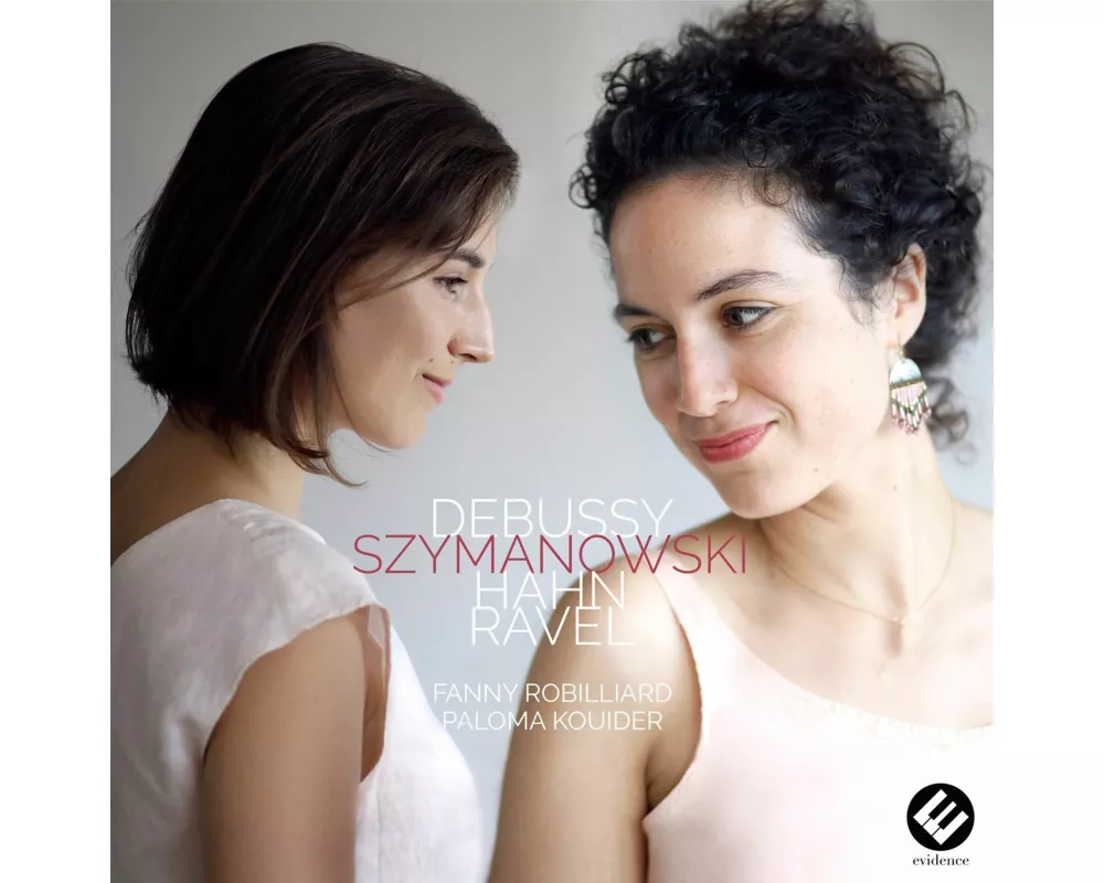Debussy Szymanowski Hahn Ravel