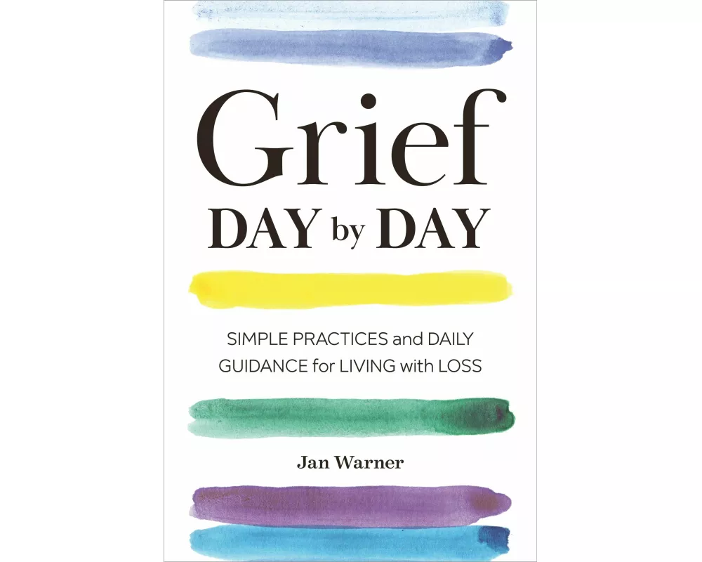 Grief Day By Day