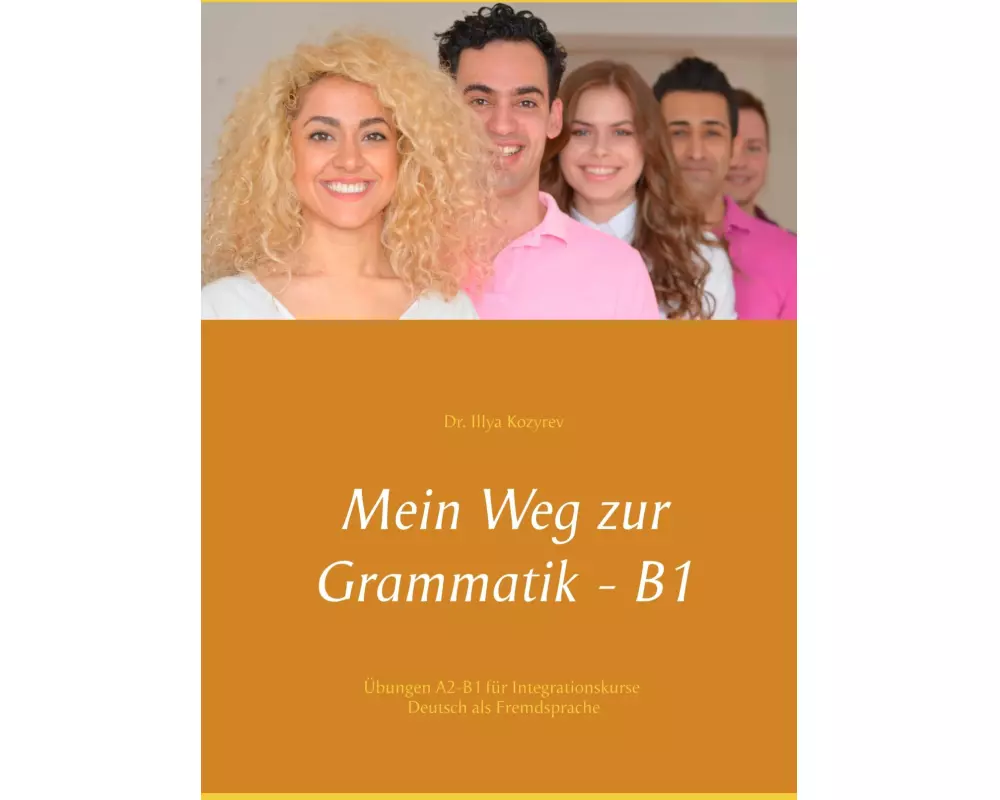 Mein Weg zur Grammatik - B1