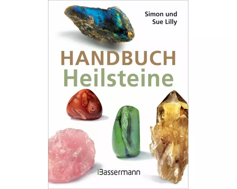 Handbuch Heilsteine