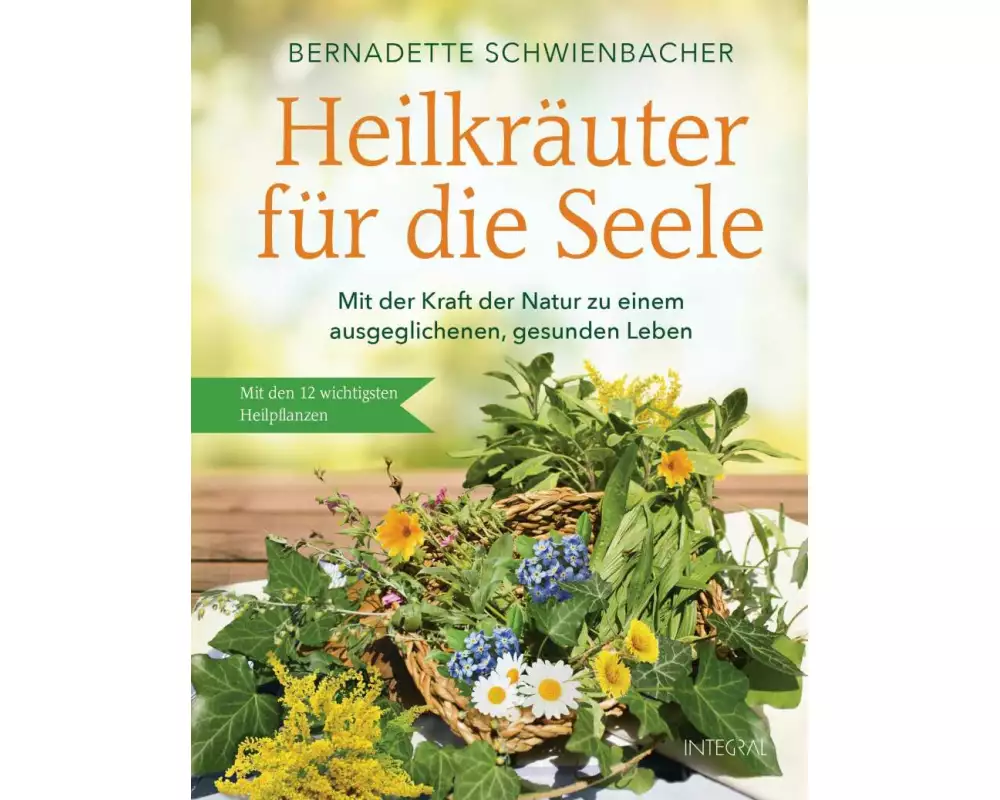 Heilkräuter für die Seele