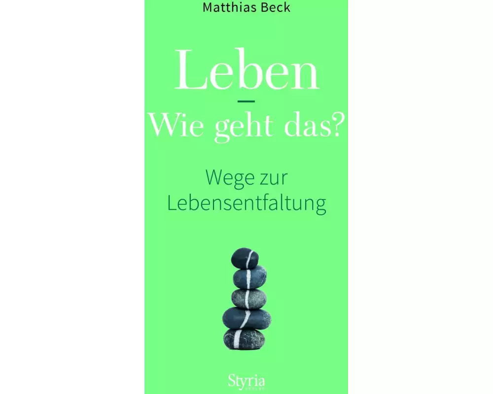 Leben - Wie geht das?