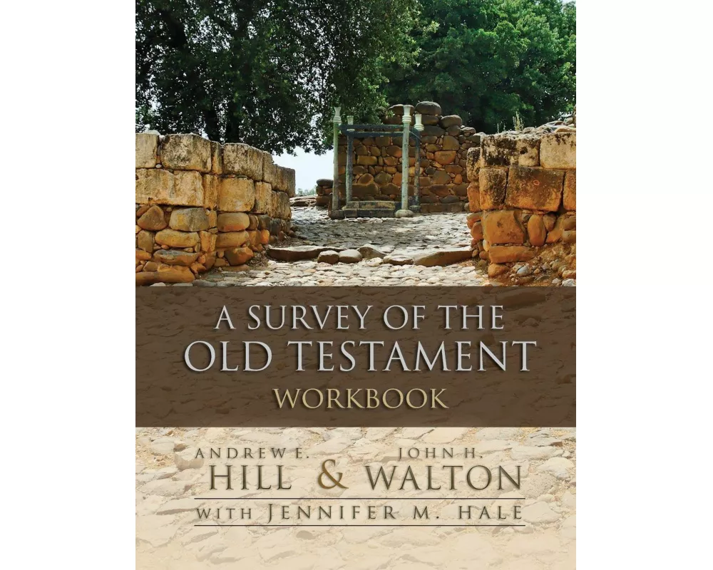 A Survey of the Old Testament Workbook