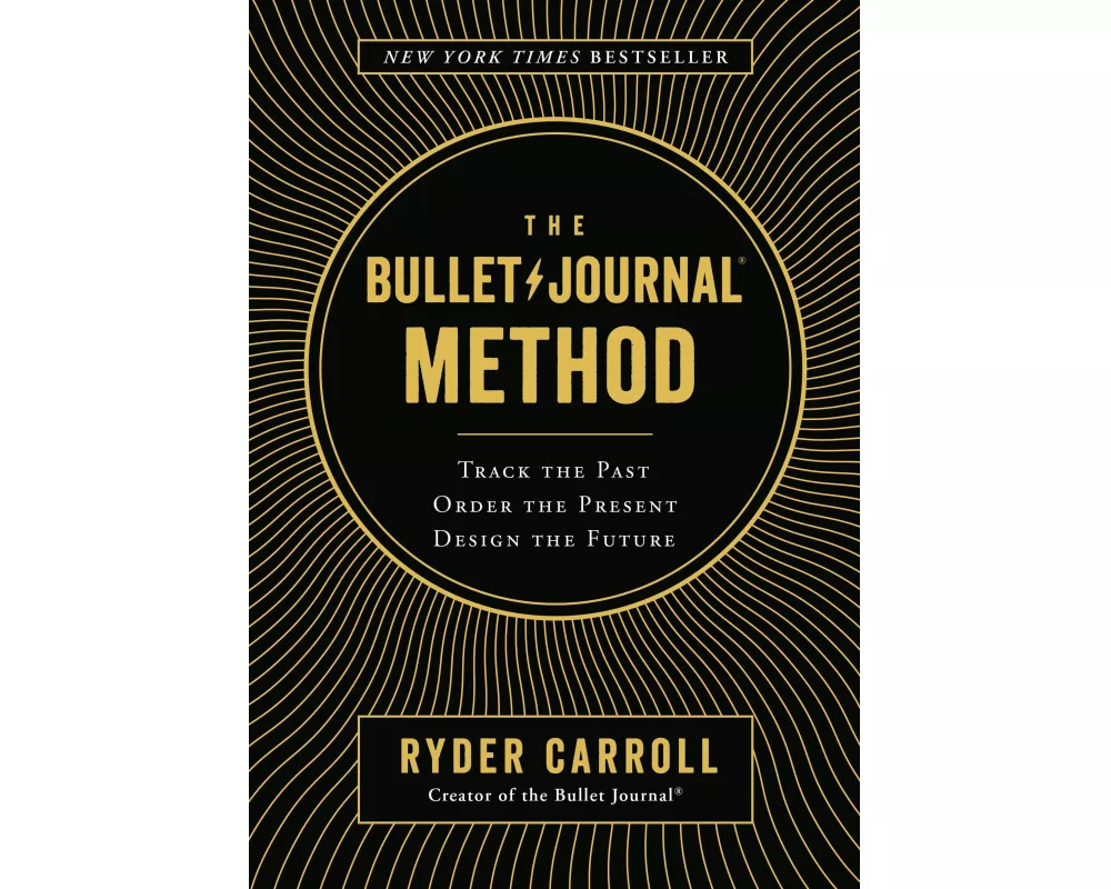 The Bullet Journal Method