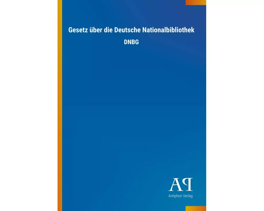 Gesetz über die Deutsche Nationalbibliothek
