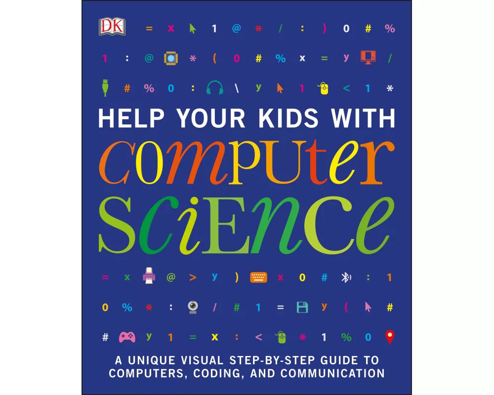 Help Your Kids with Computer Science (Key Stages 1-5)