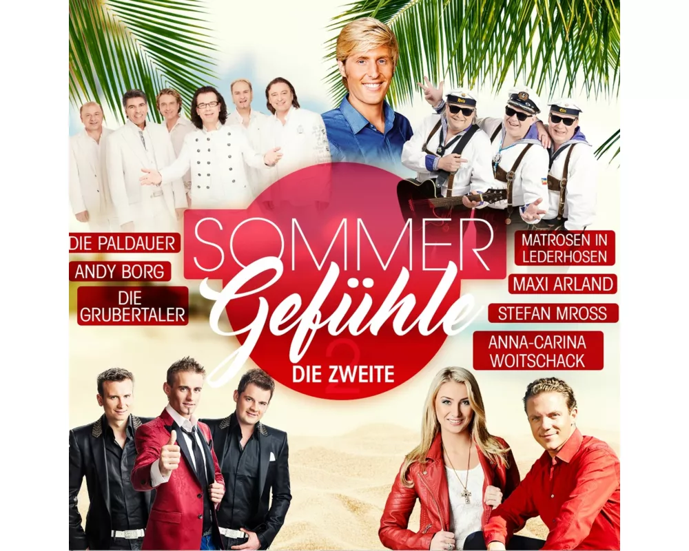 Sommergefühle-Die Zweite