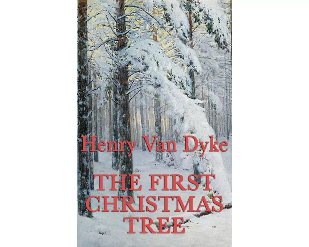 The First Christmas Tree