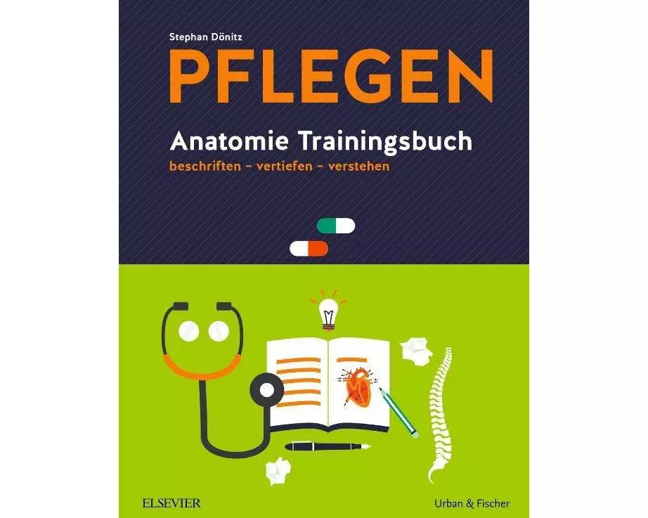 PFLEGEN Anatomie Trainingsbuch