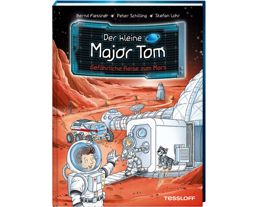 Der kleine Major Tom. Band 5. Gefährliche Reise zum Mars