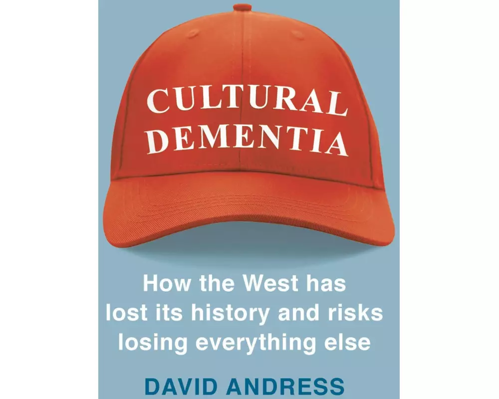 Cultural Dementia