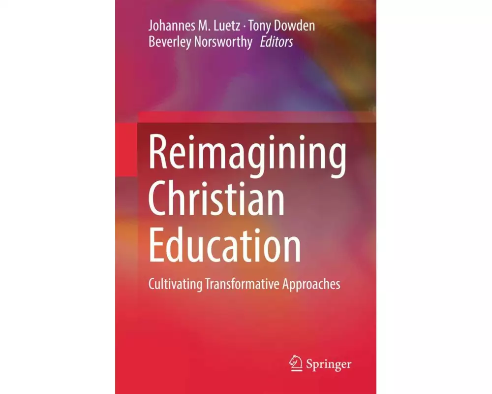 Reimagining Christian Education