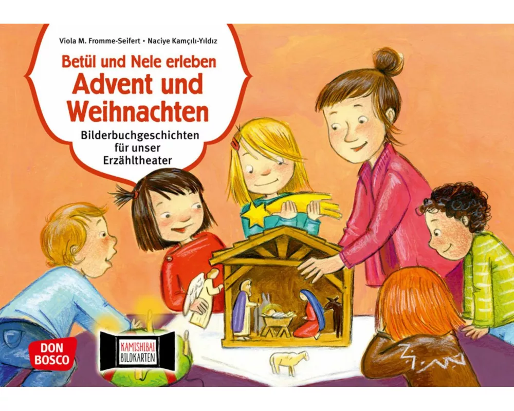 Betül und Nele erleben Advent und Weihnachten. Kamishibai Bildkartenset