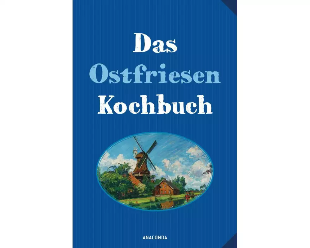 Das Ostfriesenkochbuch