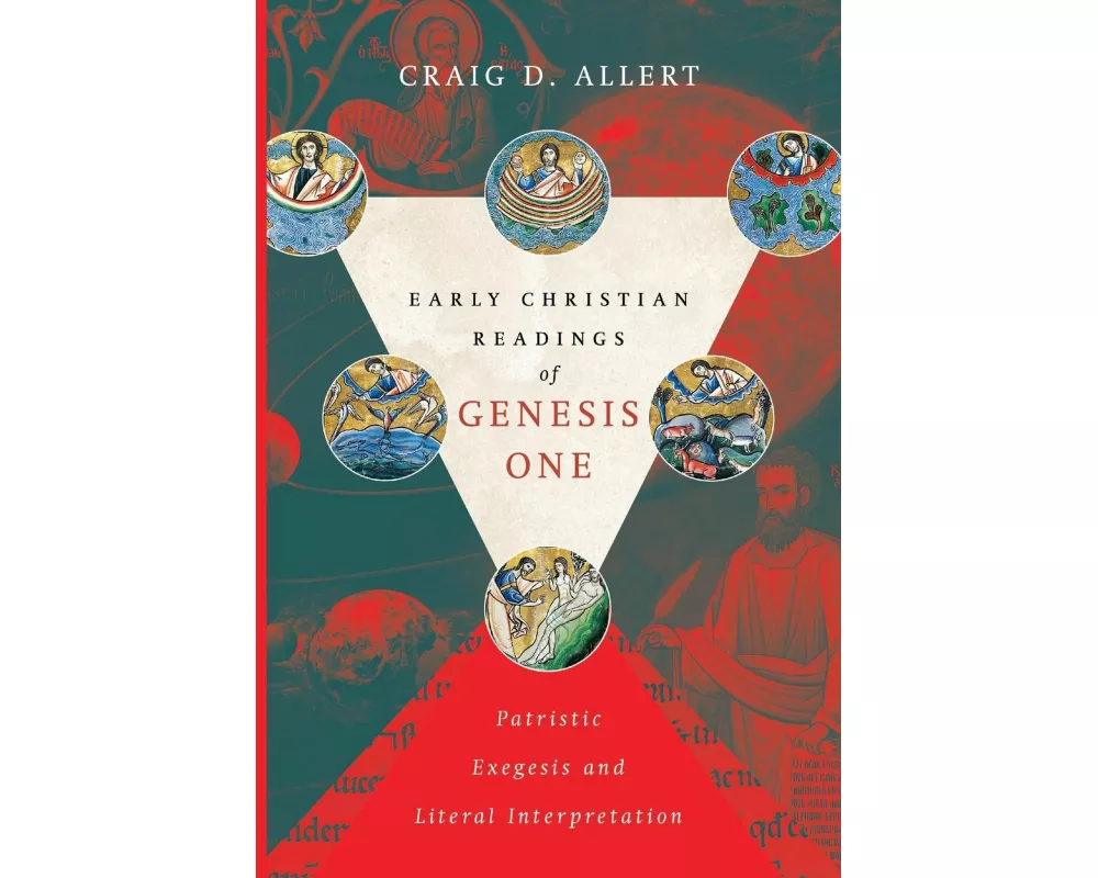 Early Christian Readings of Genesis One