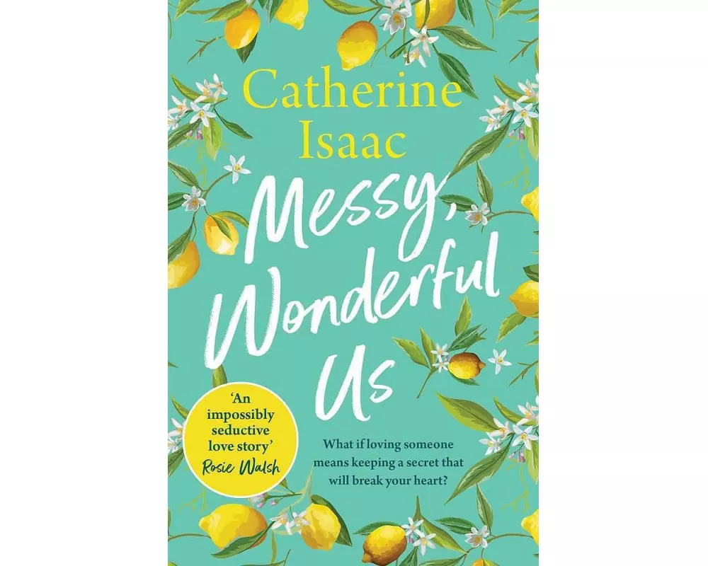 Messy, Wonderful Us