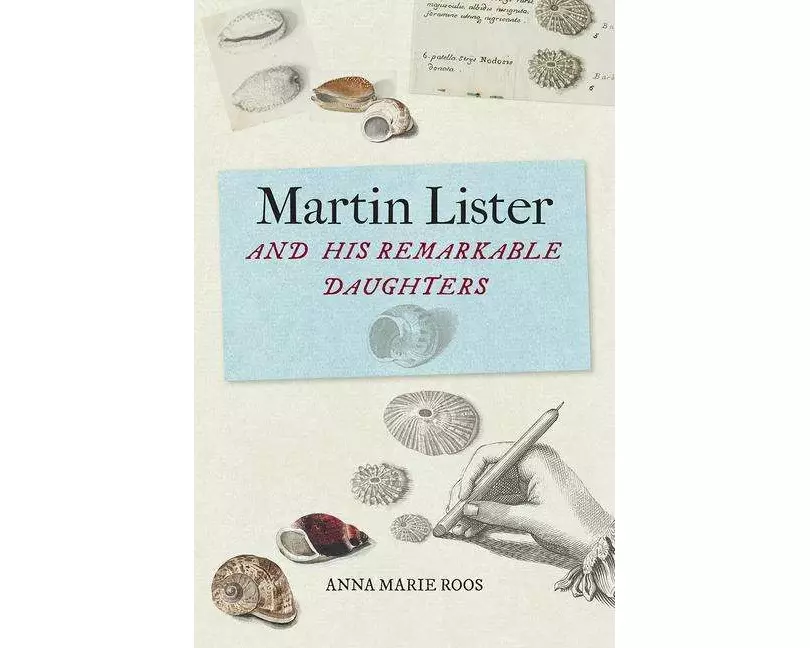 Martin Lister and His Remarkable Daughters
