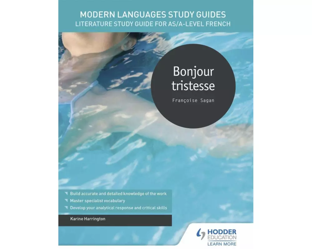 Modern Languages Study Guides: Bonjour tristesse