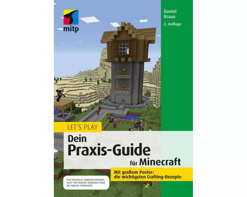Let‘s Play. Dein Praxis-Guide für Minecraft