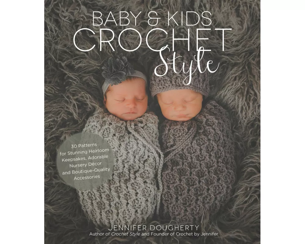 Baby & Kids Crochet Style