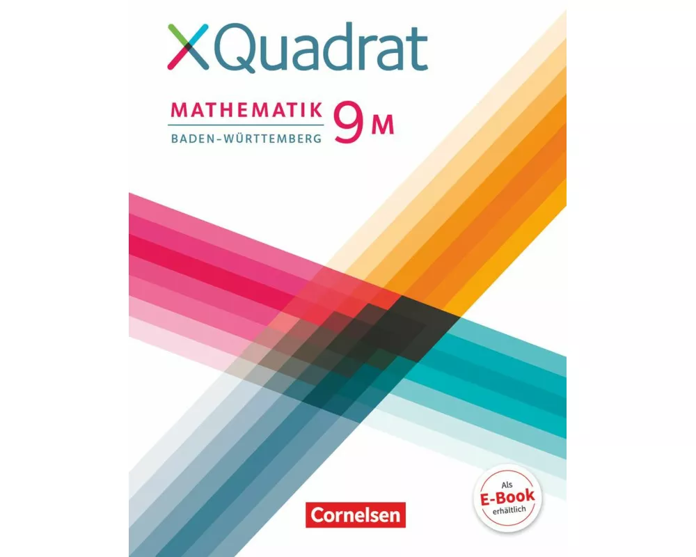 XQuadrat - Baden-Württemberg - 9. Schuljahr