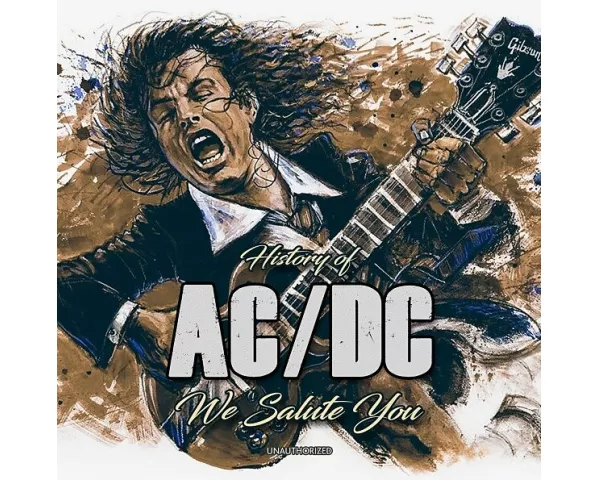 History Of/We Salute You