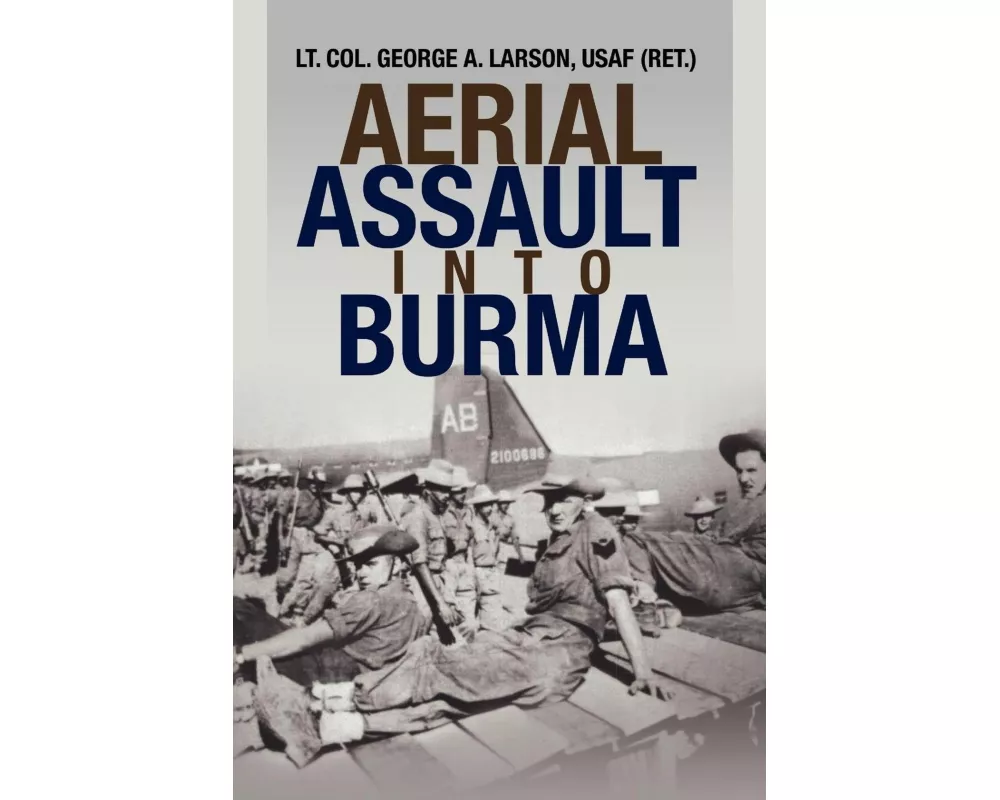 Aerial Assault Into Burma