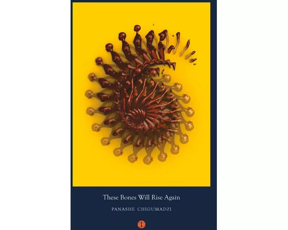 These Bones Will Rise Again