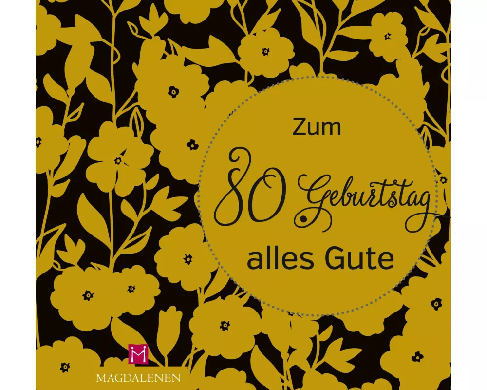 Zum 80. Geburtstag alles Gute