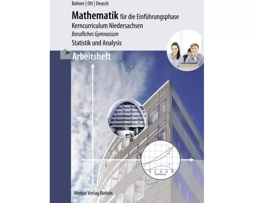 Arbeitsheft - Mathematik für das berufliche Gymnasium - Einführungsphase