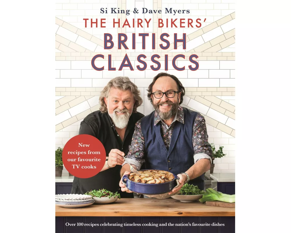 The Hairy Bikers' British Classics