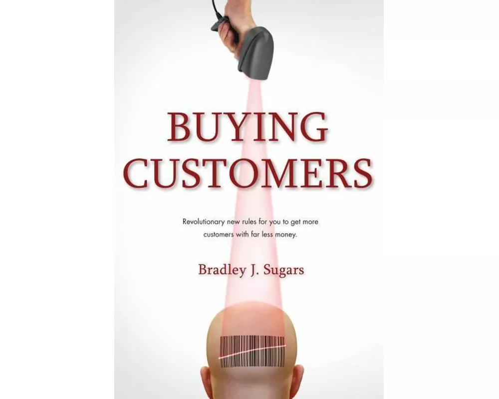 Buying Customers 2.0