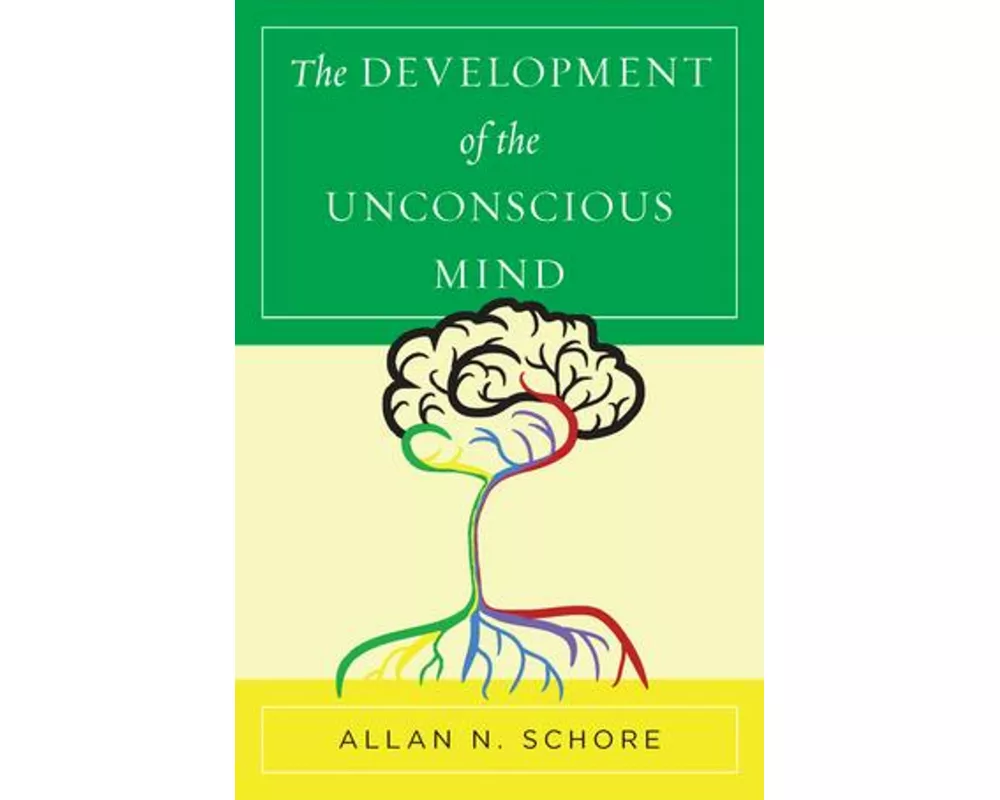 The Development of the Unconscious Mind
