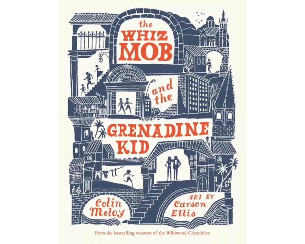 The Whiz Mob and the Grenadine Kid