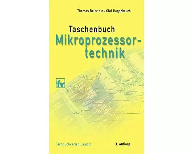 Taschenbuch Mikroprozessortechnik