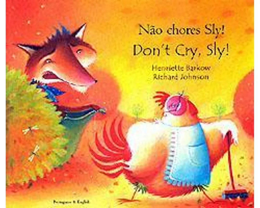 Don't Cry Sly in Portuguese and English
