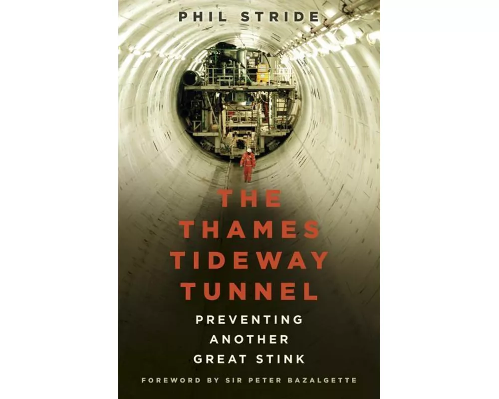 The Thames Tideway Tunnel
