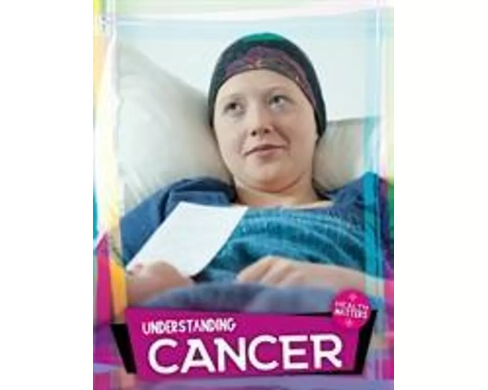 Understanding Cancer