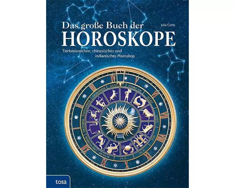 Das große Buch der Horoskope