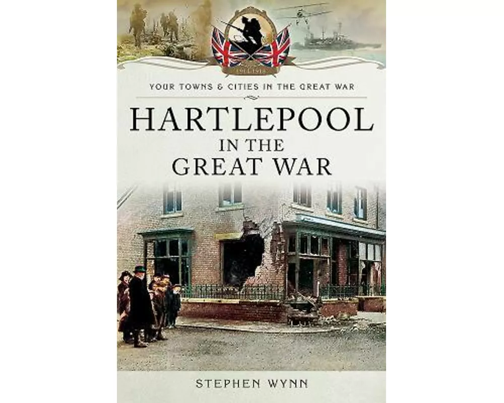 Hartlepool in the Great War
