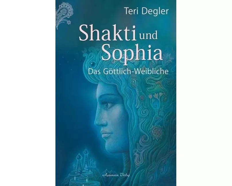Shakti und Sophia
